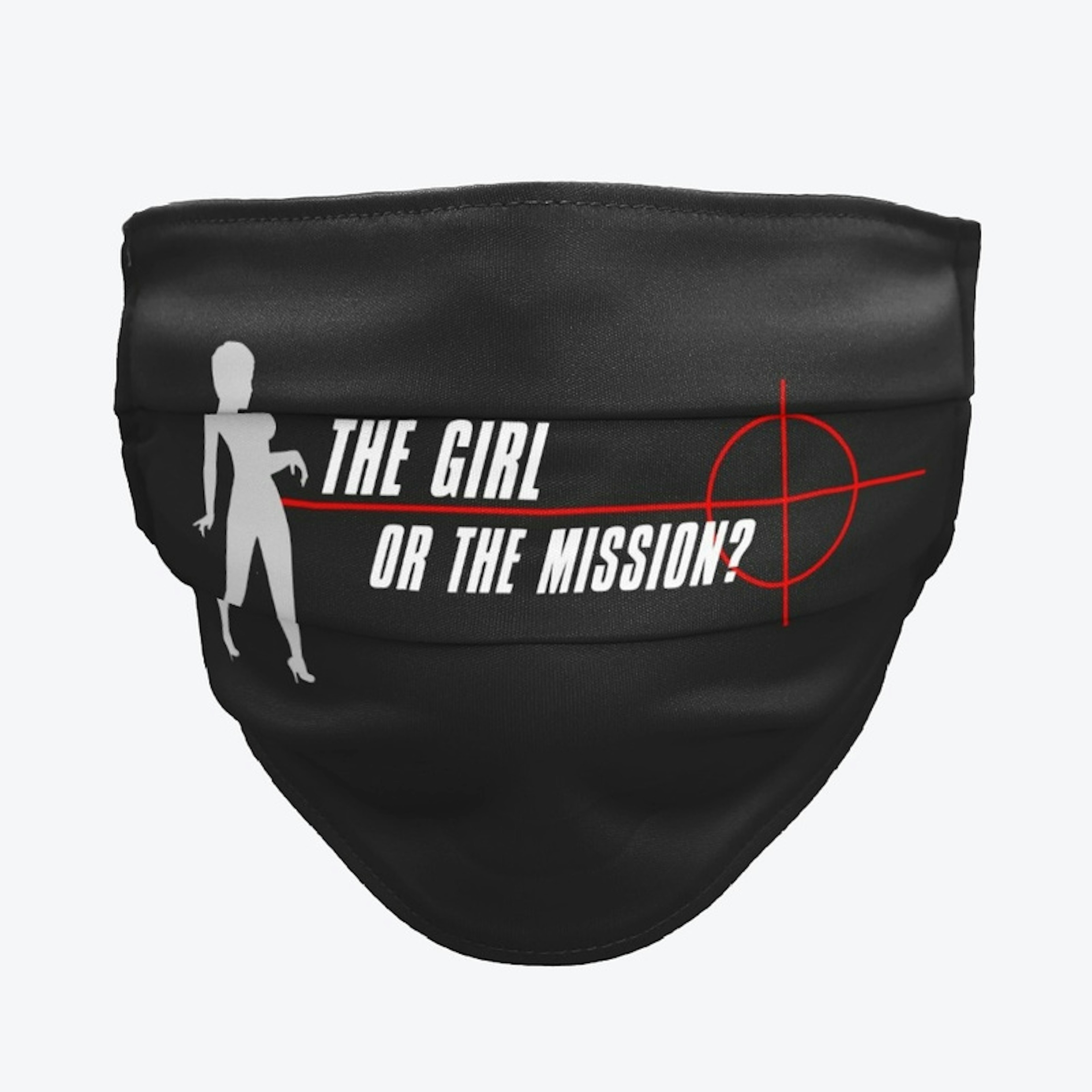 The Girl or The Mission?